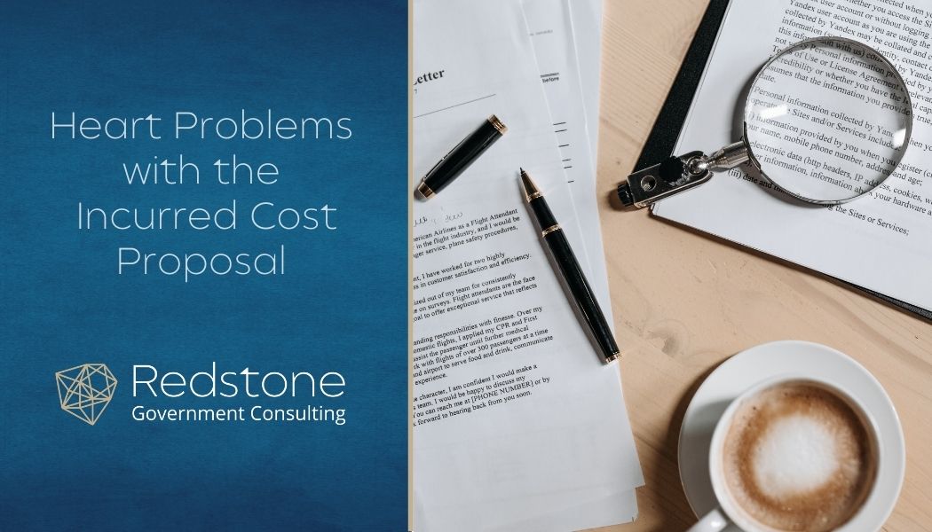 Heart problems with the incurred cost proposal